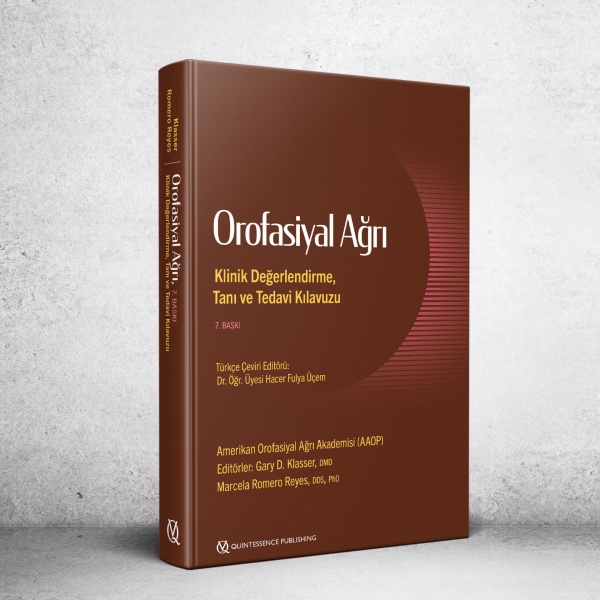 Orofasiyal-Agri-Klinik-Degerlendirme-Tani-ve-Tedavi-Kilavuzu