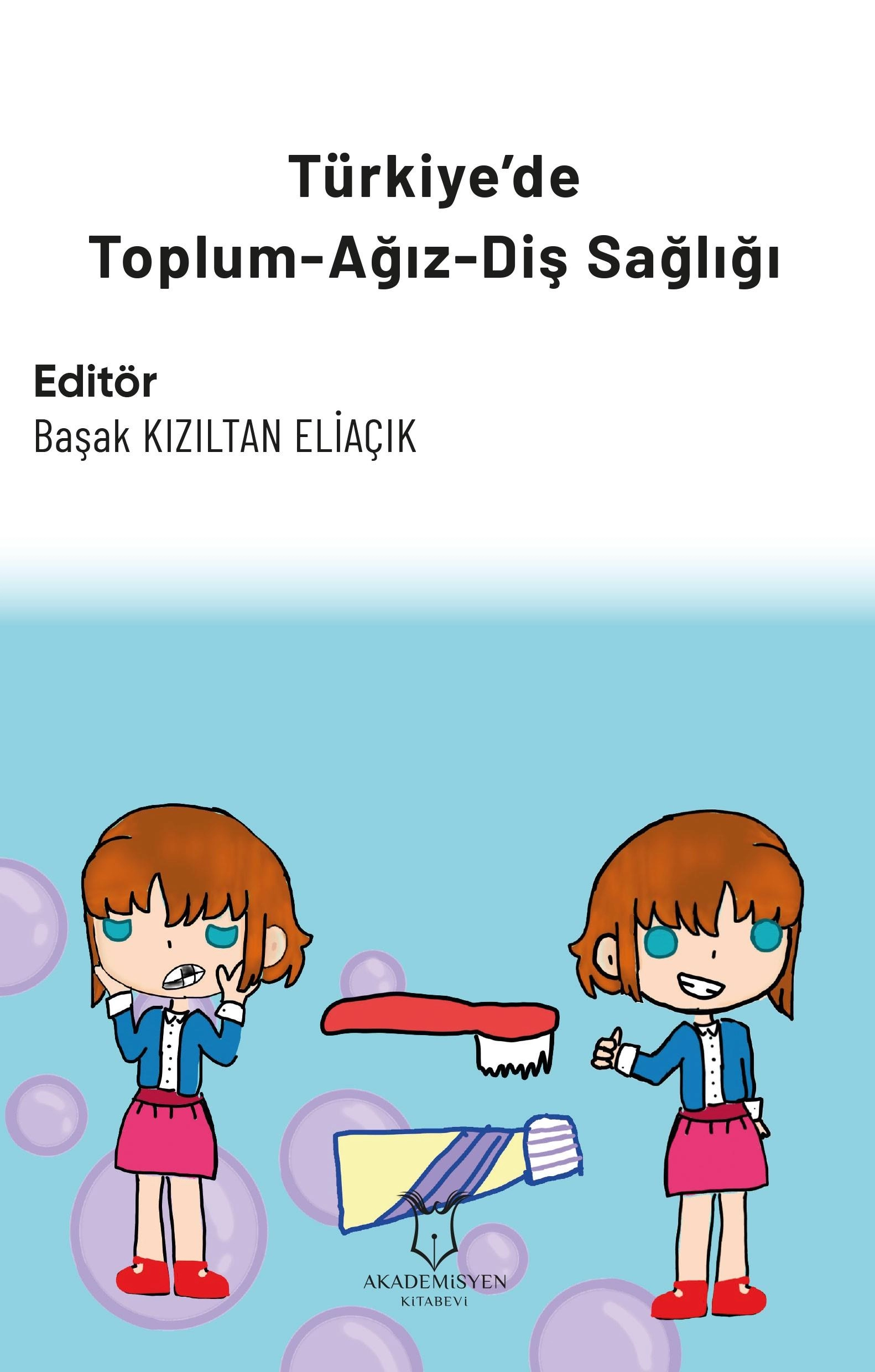 Turkiye’de-Toplum-Agiz-Dis-Sagligi