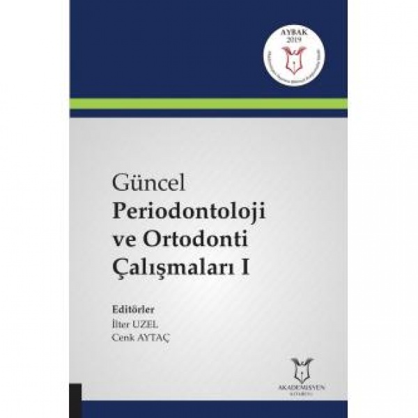 Guncel-Periodontoloji-ve-Ortodonti-Calismalari-I-
