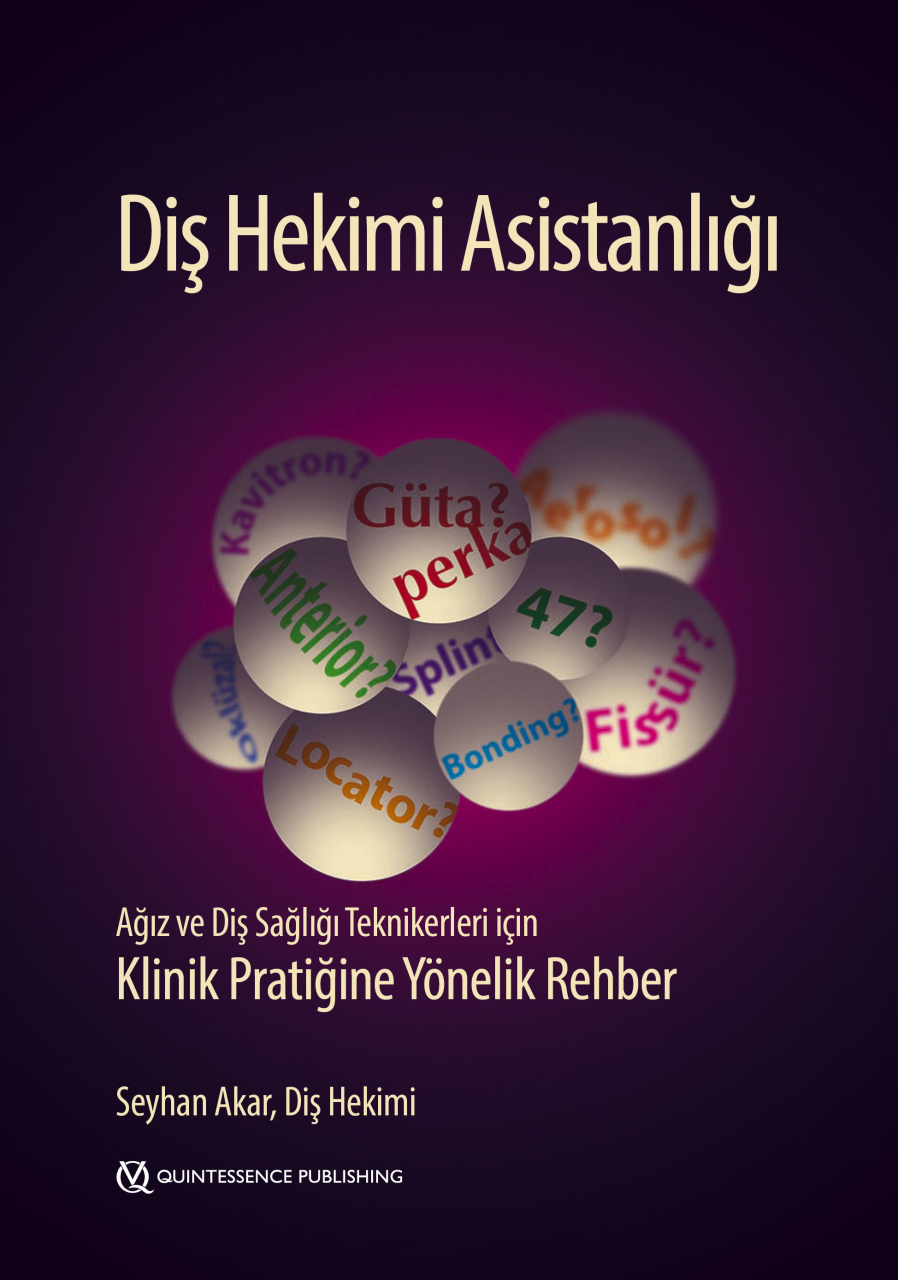 dis-hekimi-asistanligi-agiz-ve-dis-sagligi-teknikerleri-icin-klinik-pratigine-yonelik-rehber
