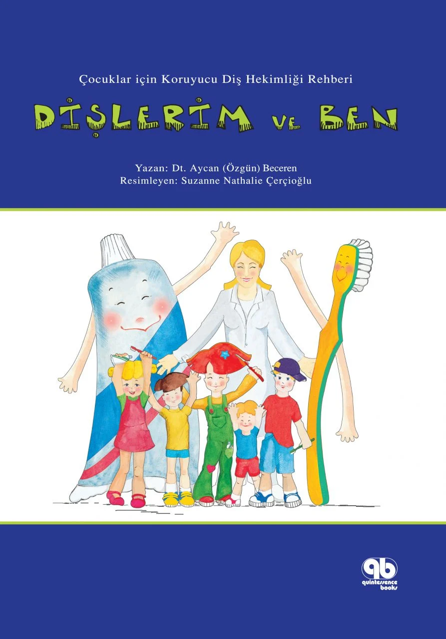 cocuklar-icin-koruyucu-dis-hekimligi-rehberi-dislerim-ve-ben