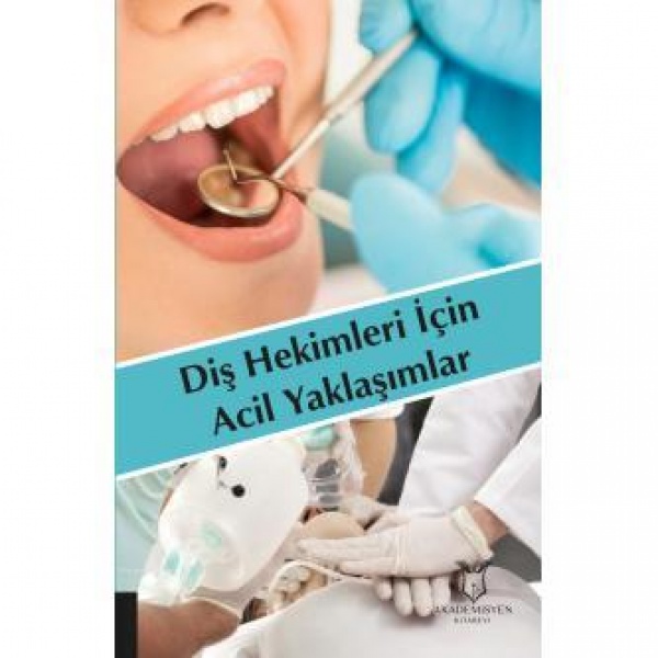 dis-hekimleri-icin-acil-yaklasimlar