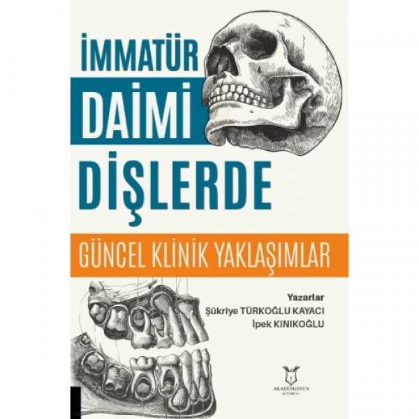 immatur-daimi-dislerde-guncel-klinik-yaklasimlar