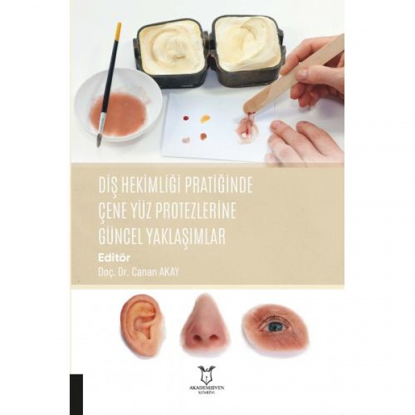 dis-hekimligi-pratiginde-cene-yuz-protezlerine-guncel-yaklasimlar