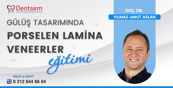 Porselen Laminate Veneer Eğitimi