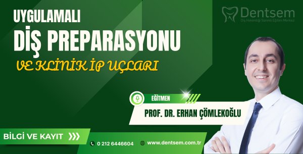 Uygulamalı Diş Preparasyonu ve Klinik İp Uçları
